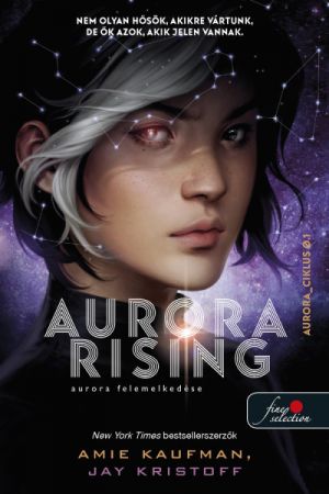 Aurora Rising - Aurora felemelkedése - Aurora-ciklus 1.