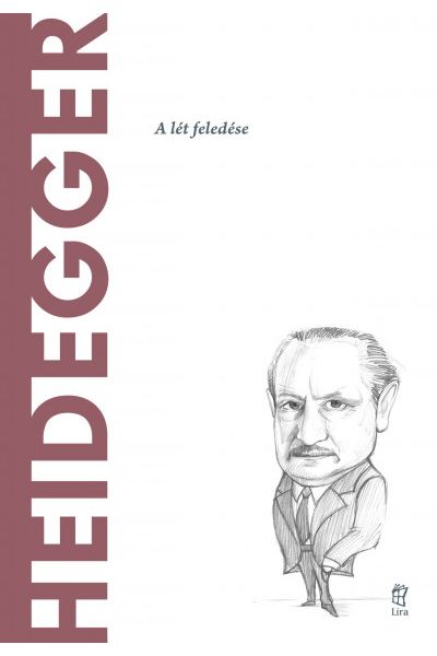 Világ filozófusai 14.: Martin Heidegger