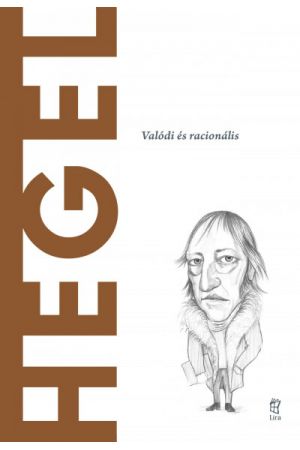 Világ filozófusai 20.: Hegel