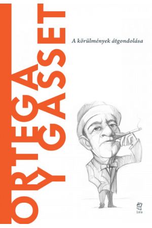 Világ filozófusai 19.: Ortega y Gasset