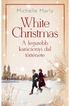 White Christmas - A legszebb karácsonyi dal története
