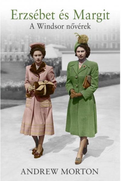 Erzsébet és Margit - A Windsor nővérek 
