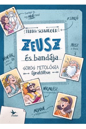 Zeusz és bandája - Görög mitológia újratöltve