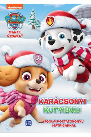 Mancs őrjárat - Karácsonyi kutyibuli - Foglalkoztatókönyv matricákkal