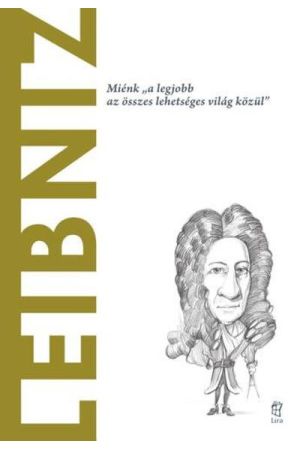Világ filozófusai 29.: Gottfried Leibniz