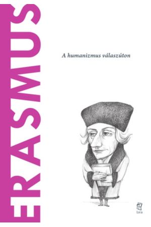 Világ filozófusai 39.: Erasmus