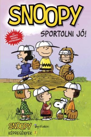 Snoopy - Sportolni jó! - Snoopy képregények 2.