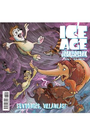 Ice Age - Jégkorszak 1. Sündörgés, villámlás !