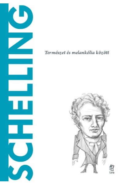 Világ filozófusai 57.: Friedrich Schelling