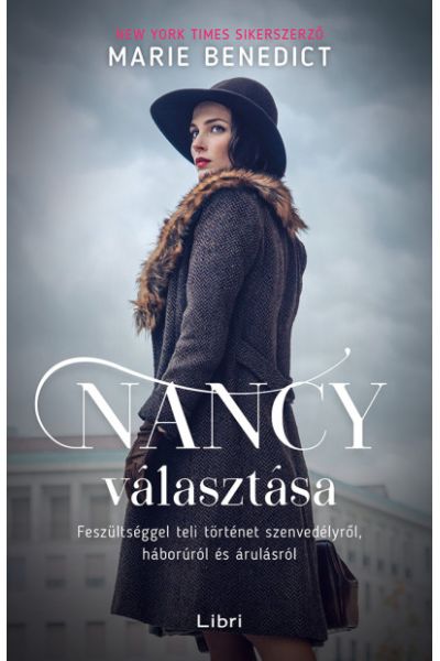 Nancy választása - Feszültséggel teli történet szenvedélyről, háborúról és árulásról