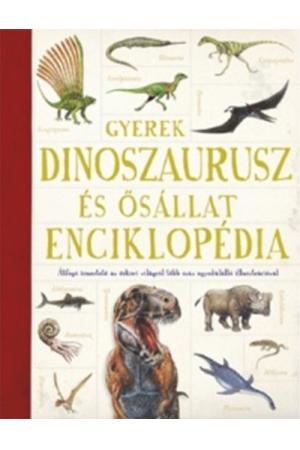 Gyerek dinoszaurusz és ősállat enciklopédia