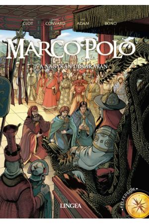 Marco Polo 2. - A nagykán udvarában