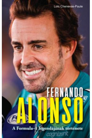 Fernando Alonso - A Formula1 legendájának története