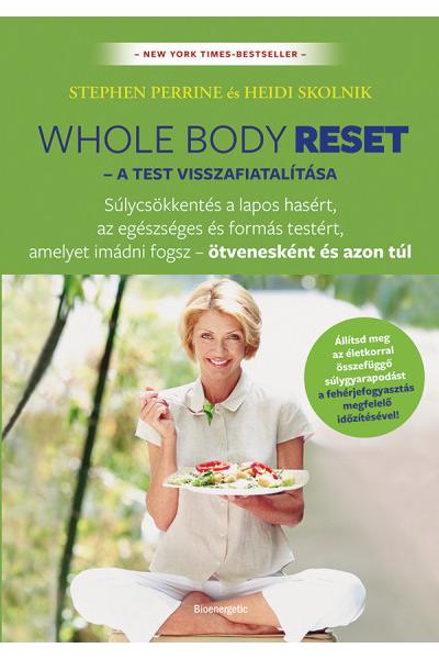 Whole body reset - A test visszafiatalítása