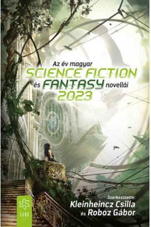 Az év magyar science fiction és fantasynovellái 2023