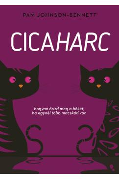 Cicaharc - Hogyan őrizd meg a békét, ha egynél több macskád van