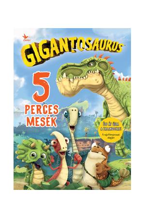 Gigantosaurus - 5 perces mesék