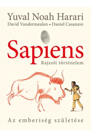 Sapiens– Rajzolt történelem 1.: Az emberiség születése - puha táblás (új kiadás)