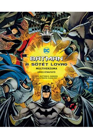 Batman - A Sötét Lovag multiverzuma