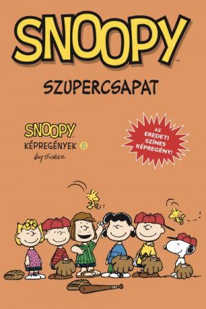 Szupercsapat - Snoopy képregények 8.