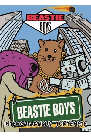 A Beastie Boys intergalaktikus története