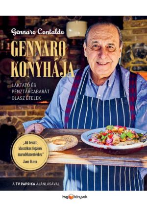 Gennaro konyhája - Laktató és pénztárcabarát olasz ételek