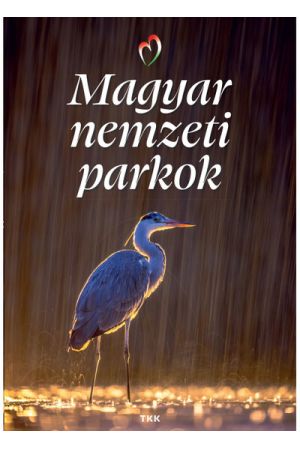 Magyar nemzeti parkok (új kiadás)