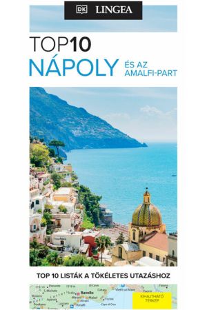 Nápoly és az Amalfi-part - TOP 10