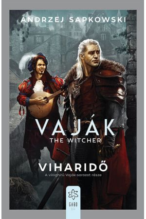 Viharidő - Vaják-sorozat része (új kiadás)