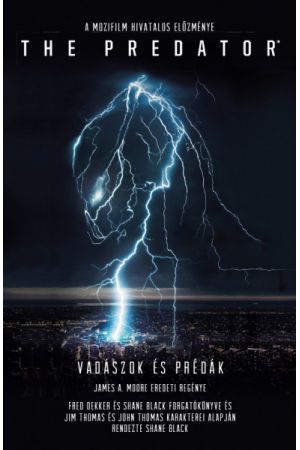The Predator: Vadászok és prédák - a mozifilm hivatalos előzménye