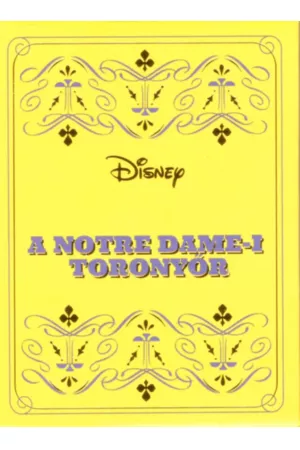 Disney Mini Mesék 47.: A Notre Dame-i toronyőr