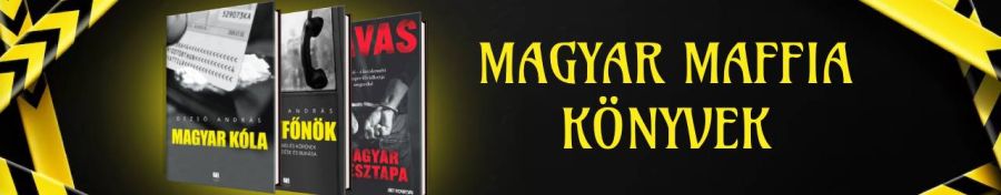 Magyar maffia könyvek, amiket bűn nem elolvasni