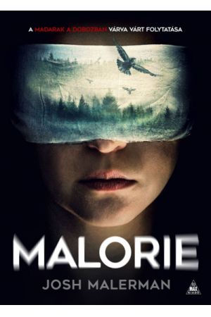 Malorie (Madarak a dobozban 2.)