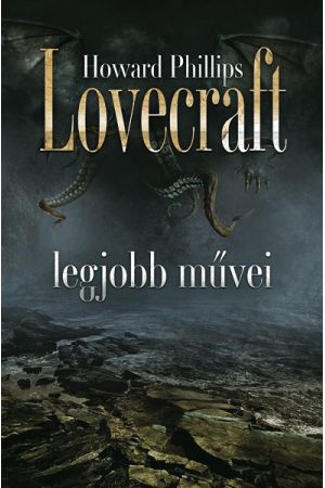 Howard Phillips Lovecraft legjobb művei