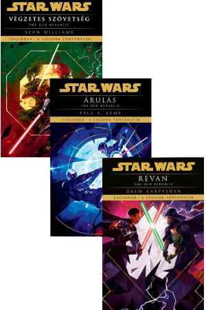 Star Wars: The Old Republic: Végzetes szövetség + Revan + Árulás - Legendák - a legjobb történetek (keménytáblás)