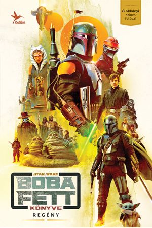 Star Wars: Boba Fett könyve - regény
