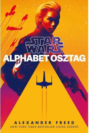 Star Wars: Alphabet osztag (ELFOGYOTT)