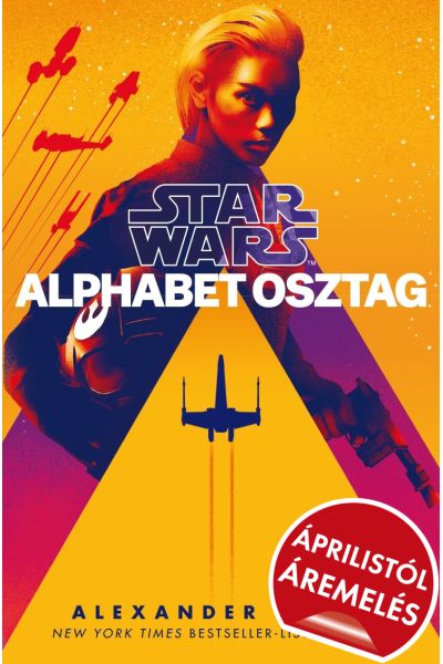Star Wars: Alphabet osztag (ELFOGYOTT)