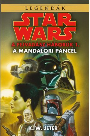 Star Wars: Fejvadász háborúk: A mandalori páncél