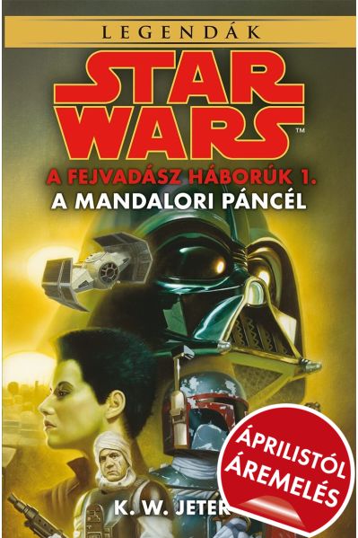 Star Wars: Fejvadász háborúk: A mandalori páncél