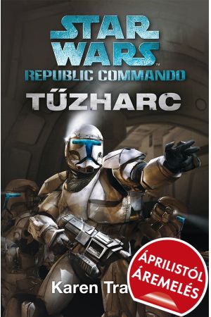 Star Wars: Republic Commando: Tűzharc