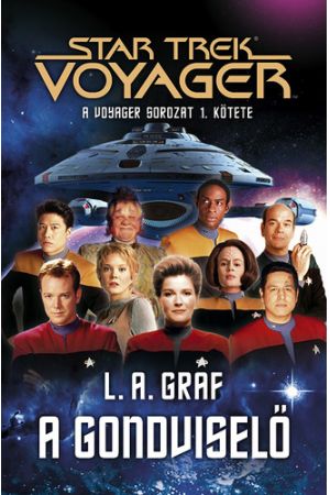 Star Trek: Voyager: A Gondviselő