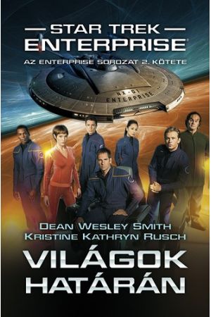 Star Trek: Enterprise - Világok határán