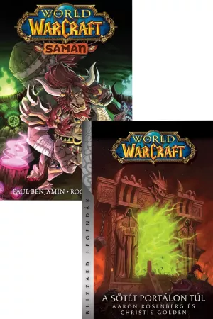 World of Warcraft: Sámán + A Sötét Portálon túl (keménytáblás)