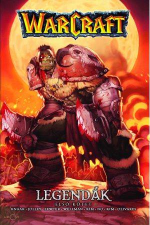 Warcraft: Legendák Első kötet (képregény)