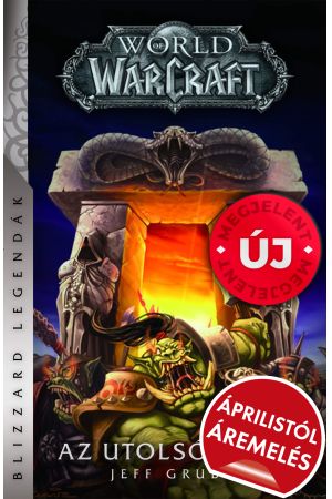 World of Warcraft: Az utolsó Őrző (puhafedeles)