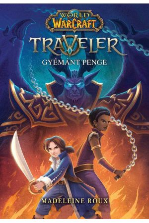 World of Warcraft: Traveler 3. - Gyémánt Penge (puhafedeles)