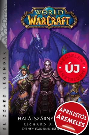 World of Warcraft: Halálszárny éjszakája (keménytáblás)