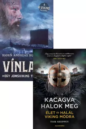 Kacagva halok meg - Élet és halál viking módra + Vínland - Egy jomsviking története