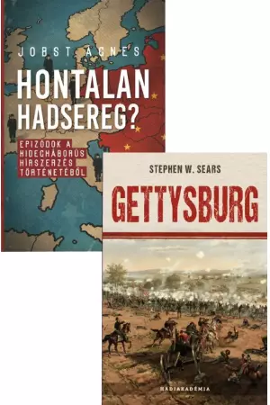 Gettysburg + Hontalan hadsereg? - Epizódok a hidegháborús hírszerzés történetéből
